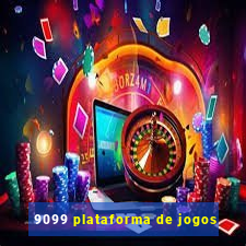 9099 plataforma de jogos